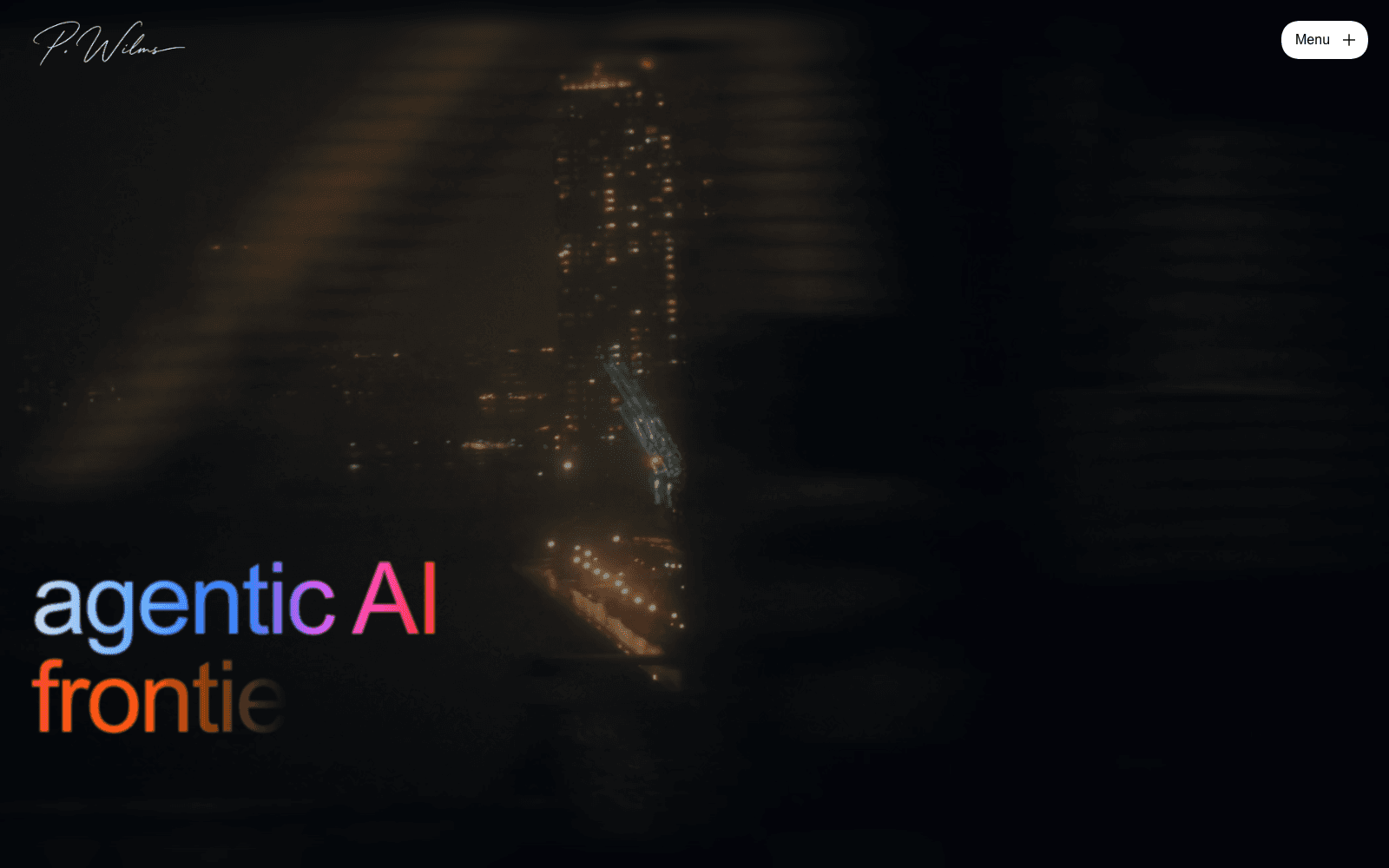 Preston Wilms homepage introducing his work at the agentic AI frontier