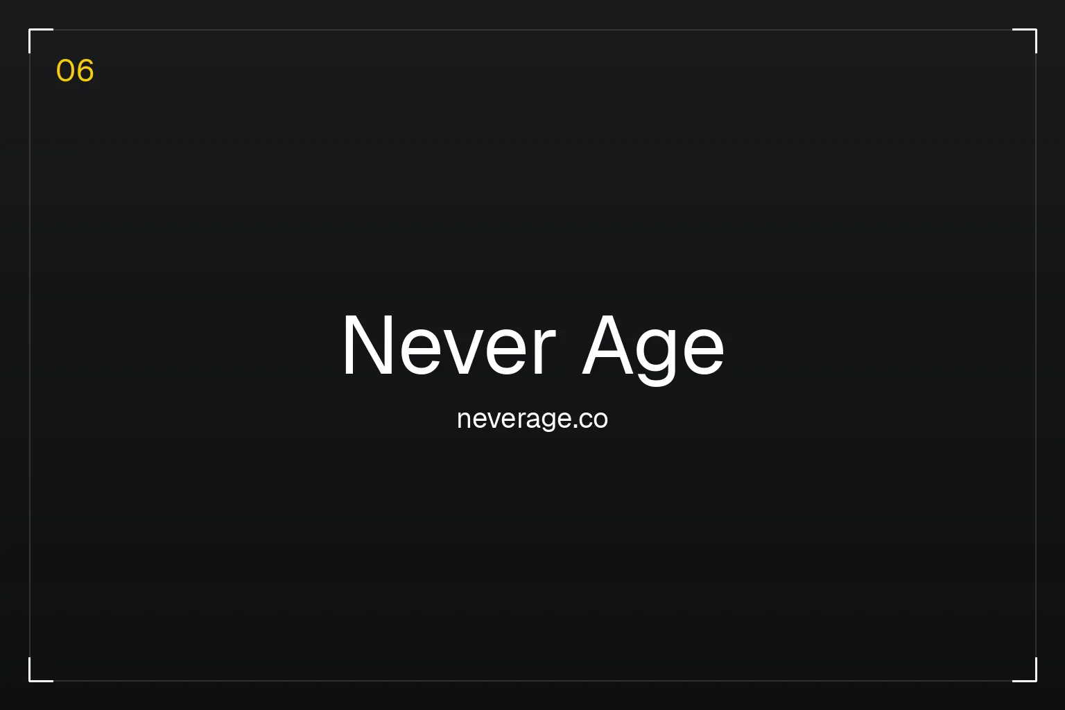 Typographic project artwork for NeverAge; its live storefront is currently password protected